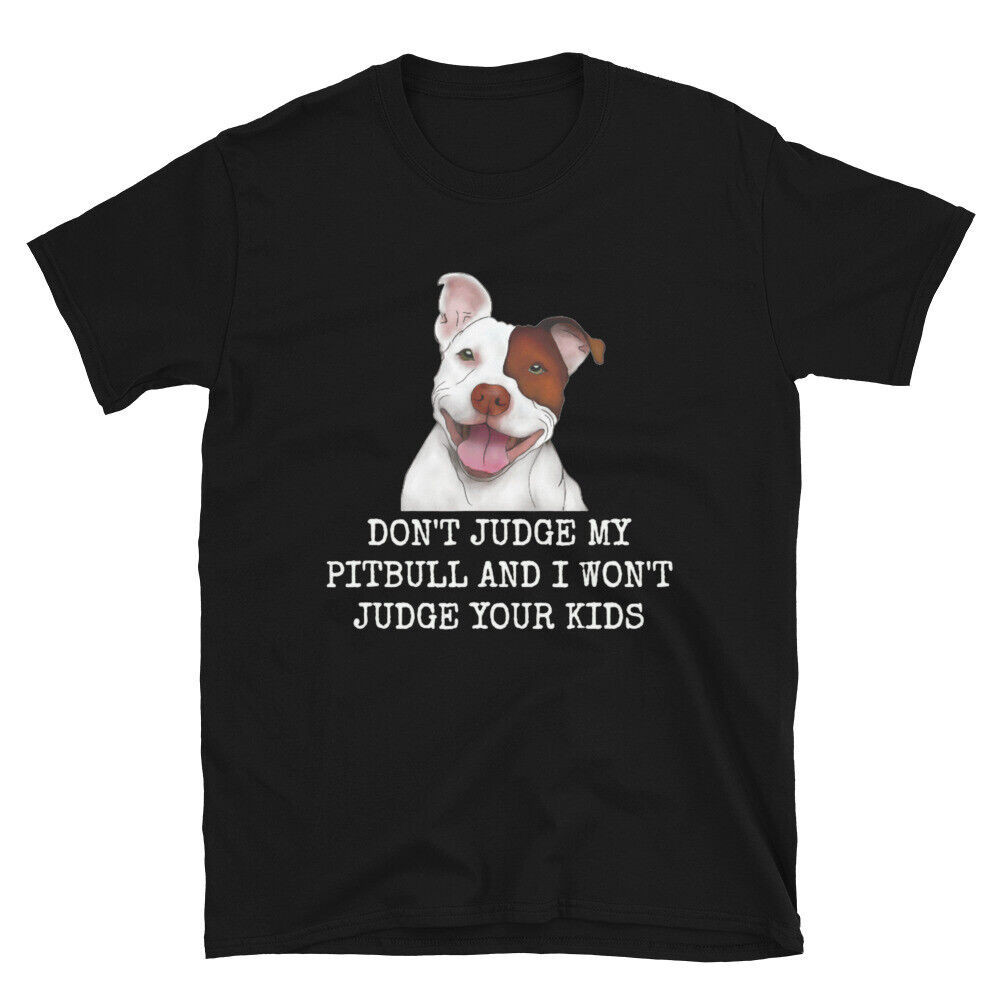 I Won'T Judge Pitbull Pet Lovers Cute Dogdad Dogmom T-Shirt | Shopee ...