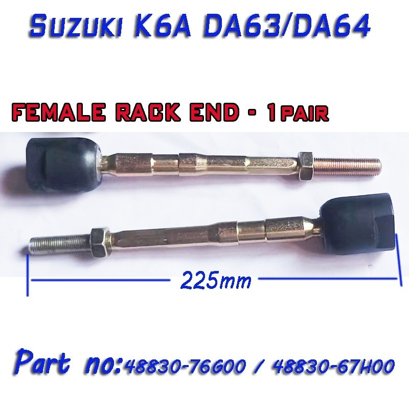 1Pair RACK END FEMALE TYPE 225MM Suzuki K6A DA63/DA64 (Female rack end ...