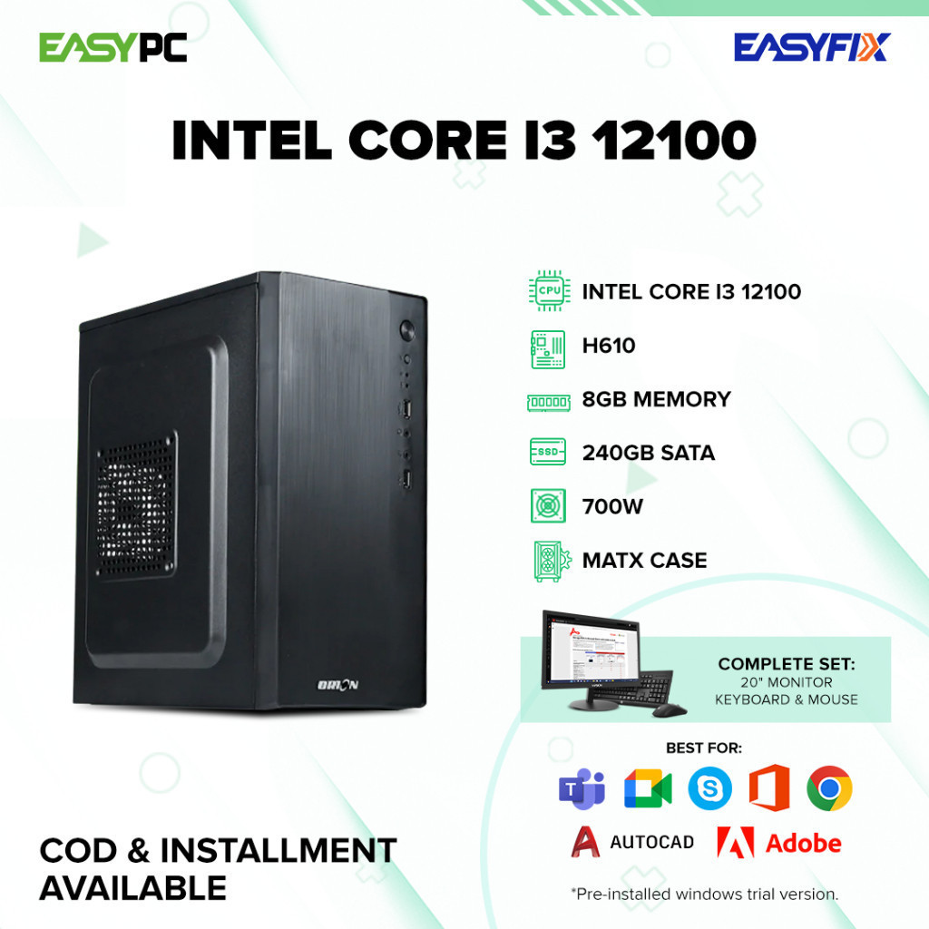 EasyPC| CORE I3 12100| H610| 8/16GB| 240/500GB| 700W/500/| MATX CASE ...