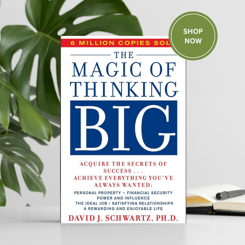 The Magic Of Thinking Big by David J. Schwartz | Shopee Philippines