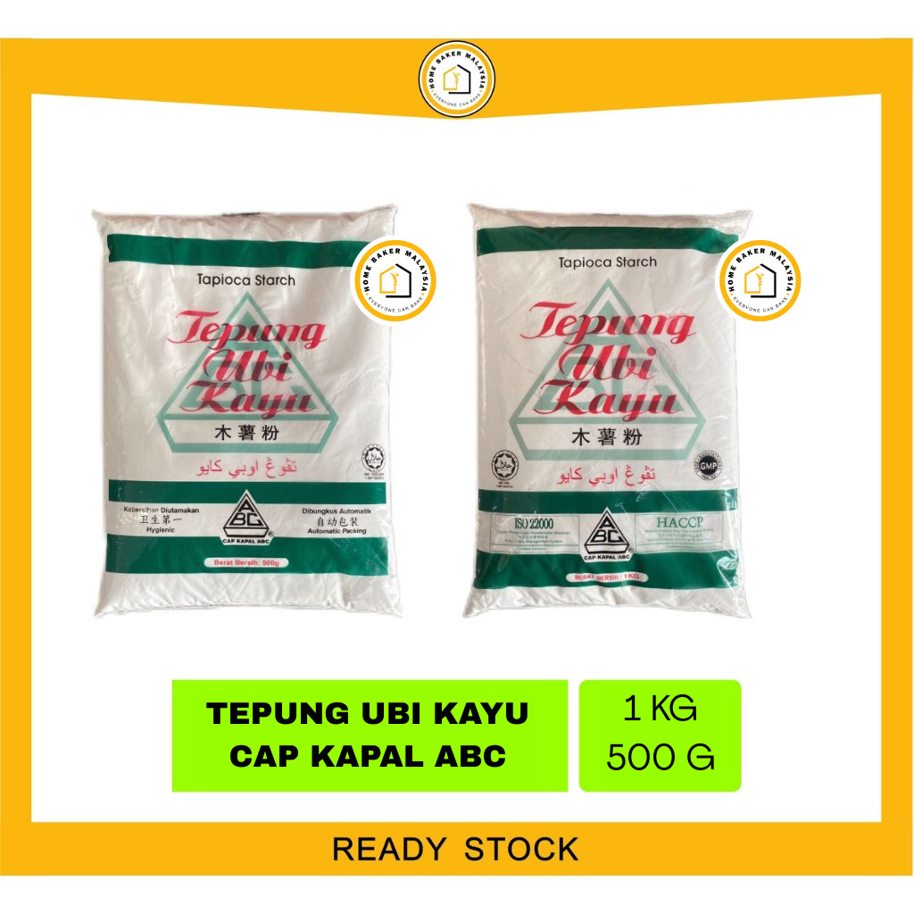 TAPIOCA STARCH CAP KAPAL ABC / TEPUNG UBI KAYU 1KG 500G - HOME BAKER ...