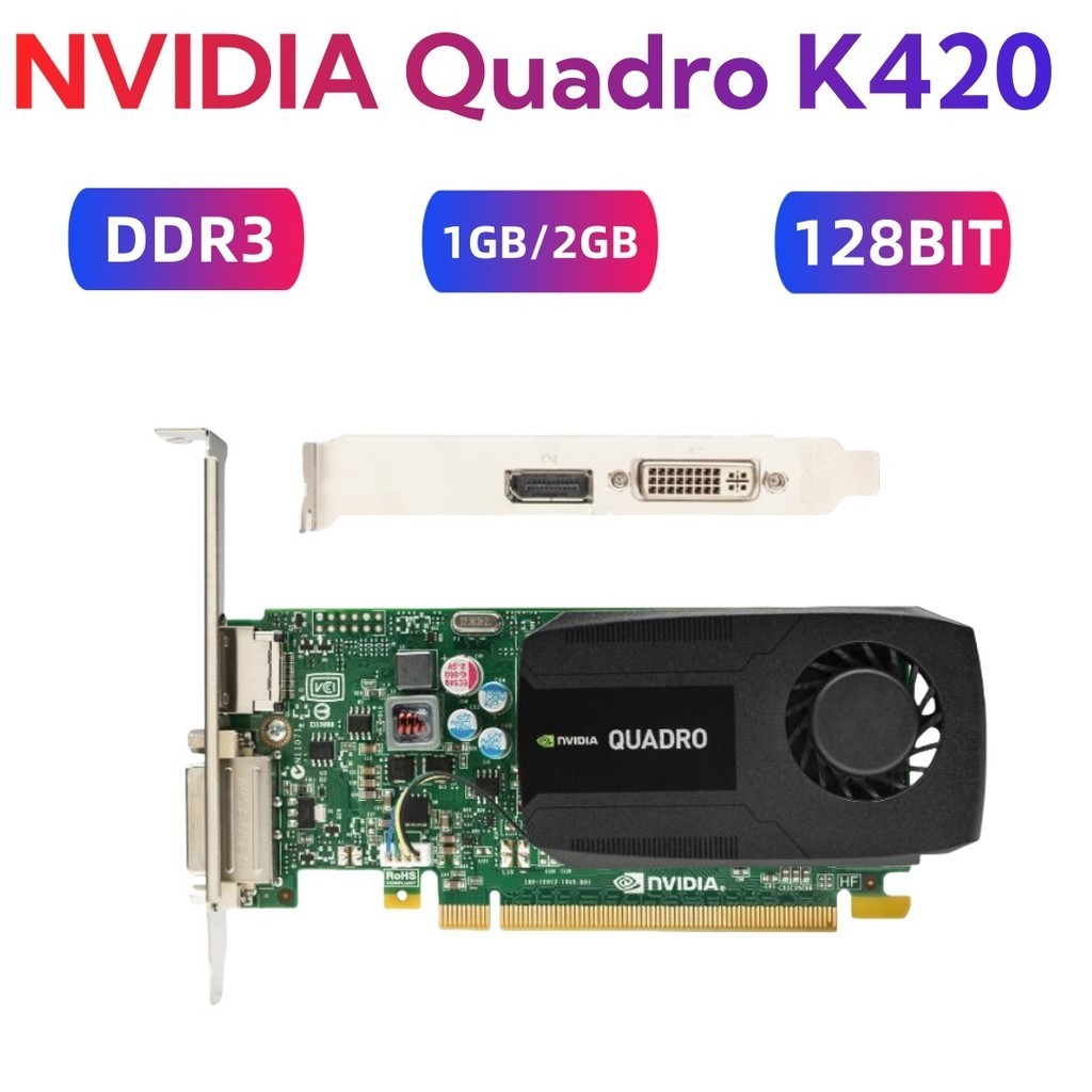 NVIDIA Quadro K420 1GB 2GB GDDR3 PCIE DP DVI Professional Graphics