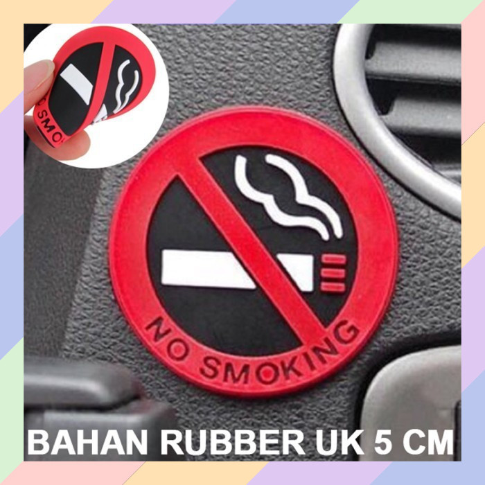 CA07 NO SMOKING Rubber Sticker Adhesive Rubber Sticker Emblem Anti ...