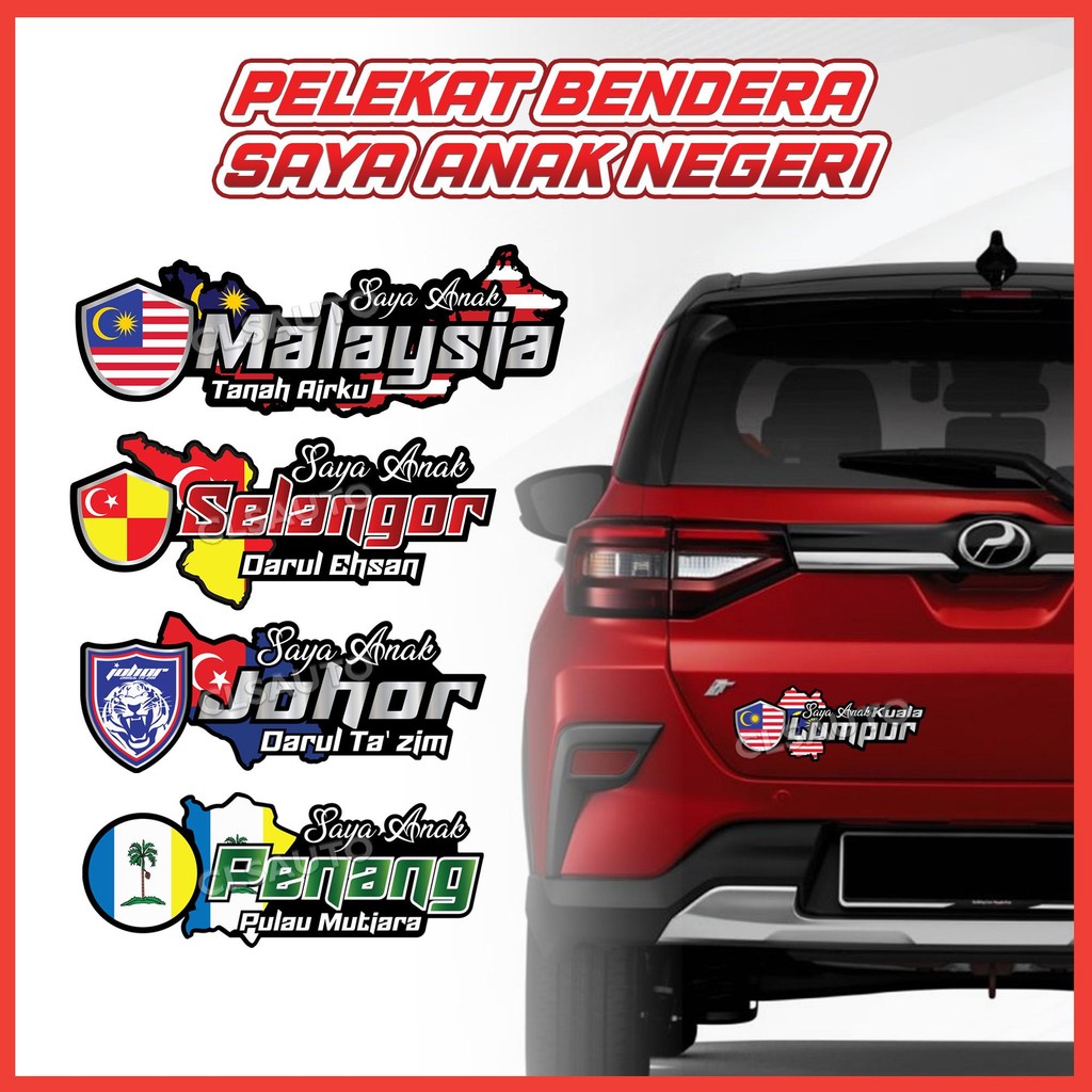 Saya Anak Negeri Patriotic Car Sticker / Pelekat Kereta Bendera (Jalur ...