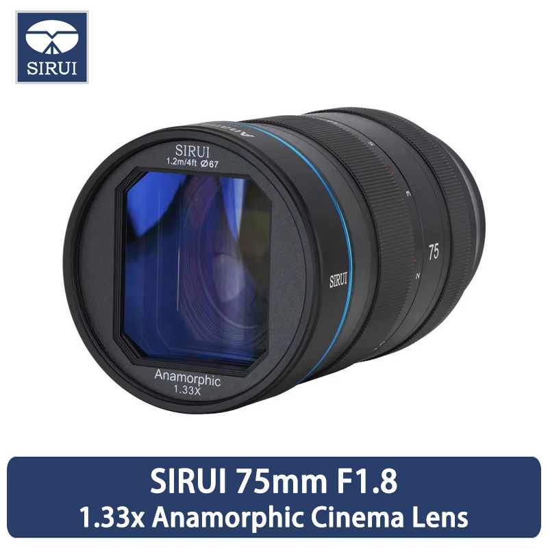 SIRUI 75mm F1.8 Anamorphic Objektiv - 1.33x APS-C Für Filmische 2.4:1 Videos