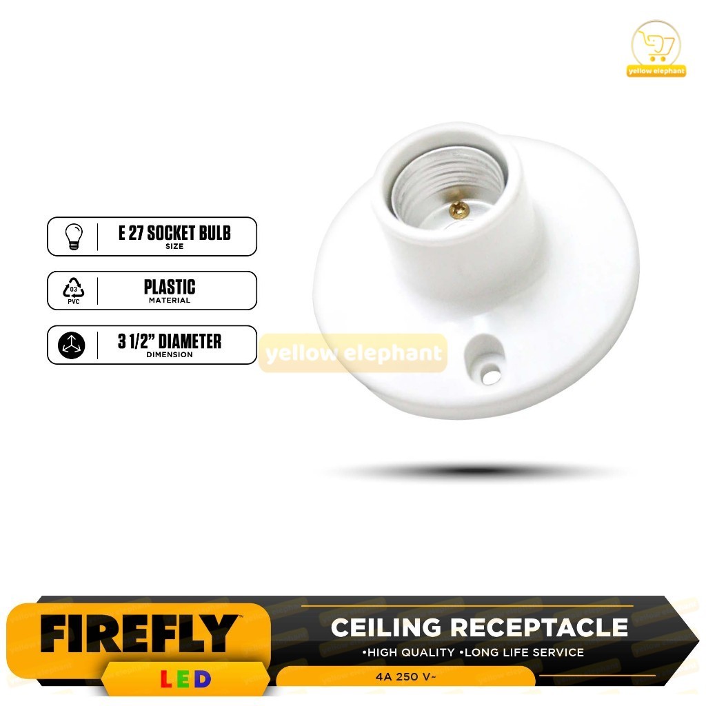 Firefly Ceiling Receptacle E27 Plastic & Ceramic High Quality / Current ...