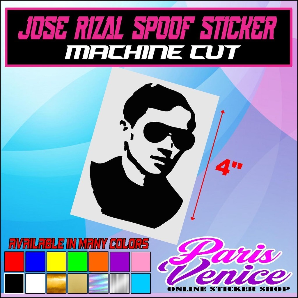 jose rizal spoof sticker 4 inches machine cut diecut original sticker ...