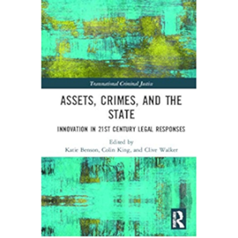 Assets, rims, and the State: Innovations in 21st century Legal Response ...
