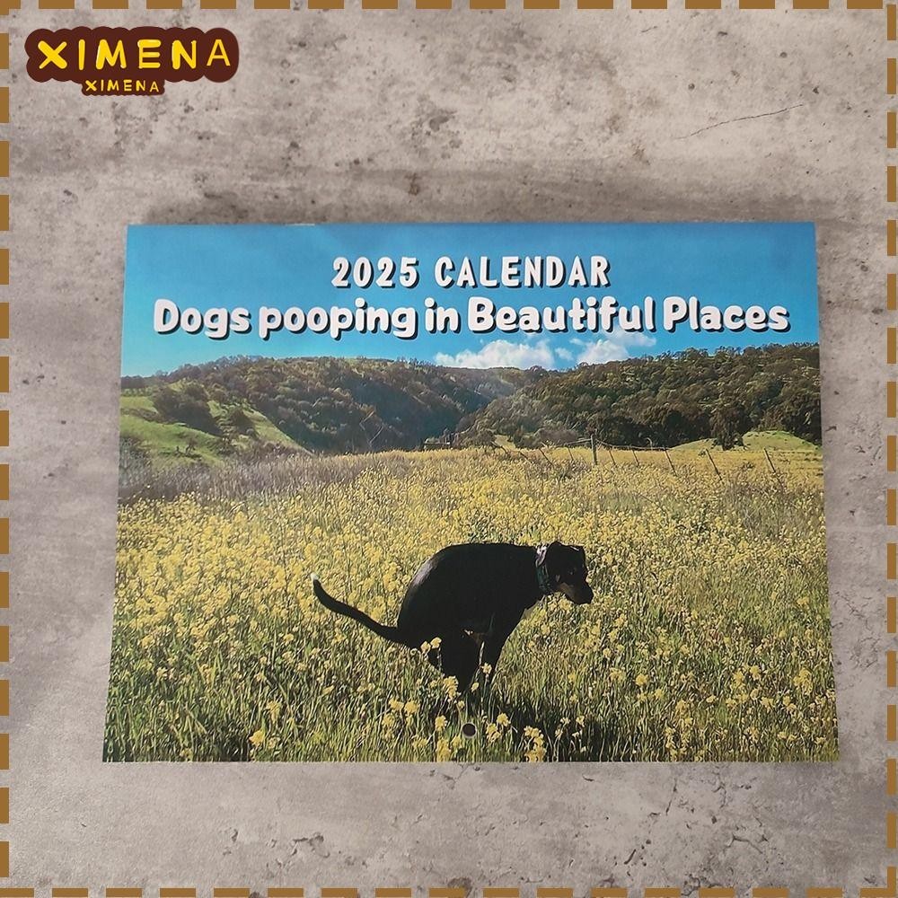XIMENA 2025 Calendar, Daily Weekly Monthly Planner Dogs Pooping Dogs