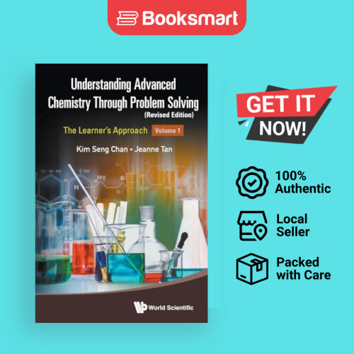 Understanding Advanced Chemistry Through Problem Solving The Learner's ...