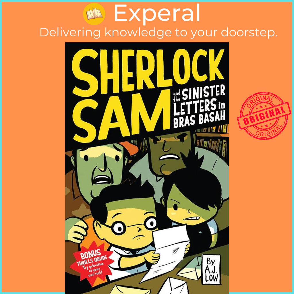 SHERLOCK SAM 03: THE SINISTER LETTERS IN BRAS BASAH by A.J. Low ...