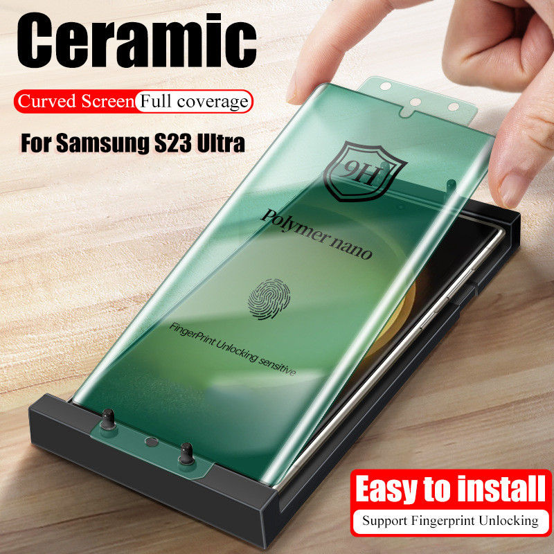 Curved Screen Full Cover Ceramic Film For Samsung Galaxy S24 S23 S22