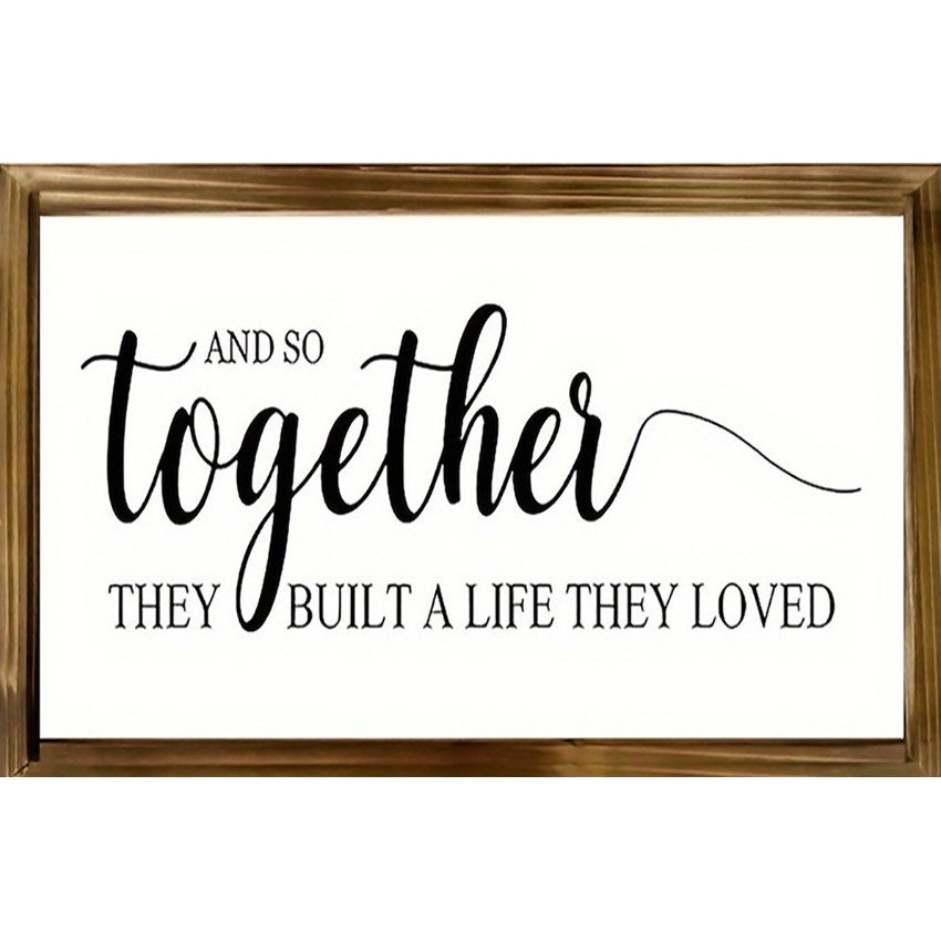 1pc wood sign together they built a life they loved sign farmhouse wall ...
