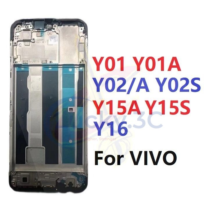 LCD frame for VIVO Y01 Y01A Y02 Y02A Y02S Y15A Y15S Y16 Middle frame ...