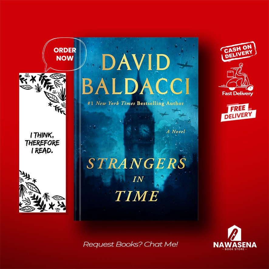 Strangers in Time A World War II Novel By David