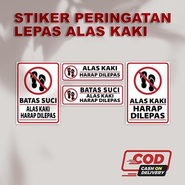 0015 WARNING STICKERS | PLEASE REMOVE FOOTWEAR STICKERS | HOLY BATAK ...