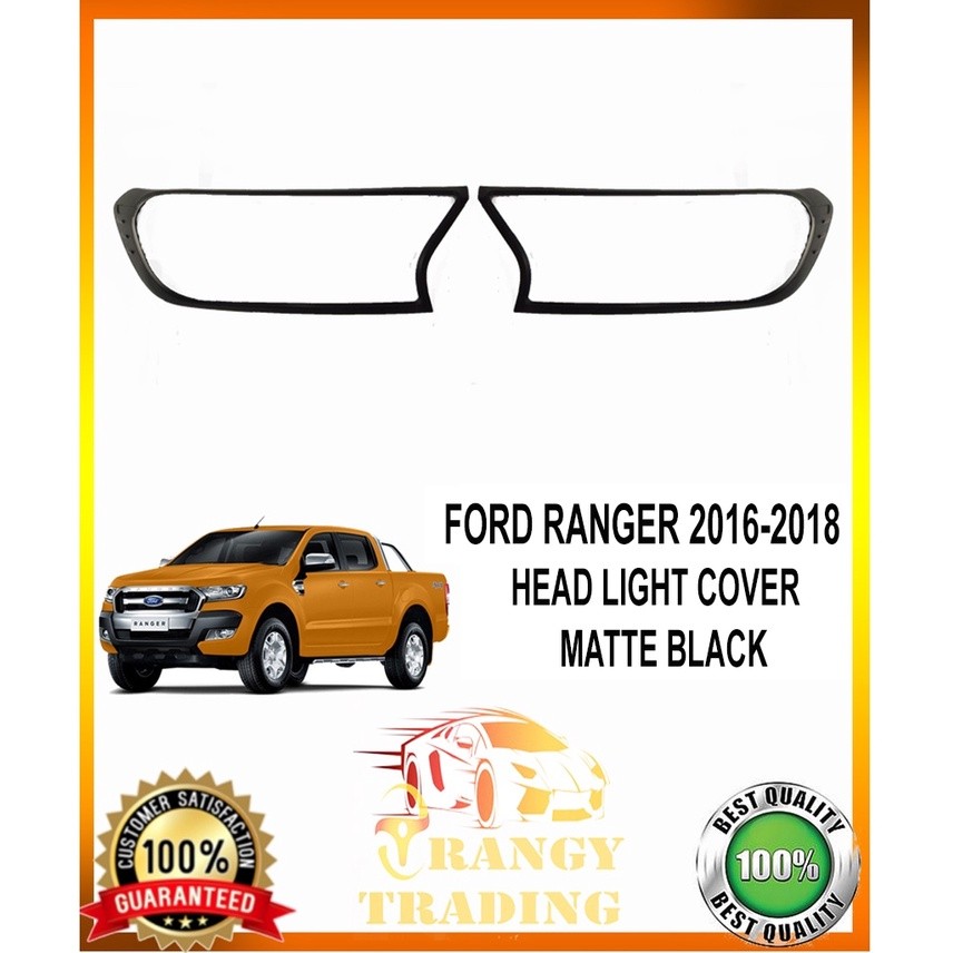Ford Ranger 2016 to 2018 T7 Headlight cover matte black ED 2017 Head ...