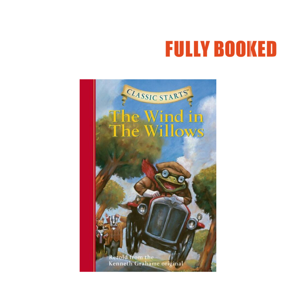Classic Starts: The Wind in the Willows (Hardcover) by Kenneth Grahame ...
