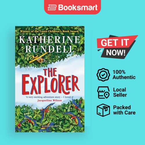 The Explorer by Katherine Rundell (author), Hannah Horn (illustrator ...