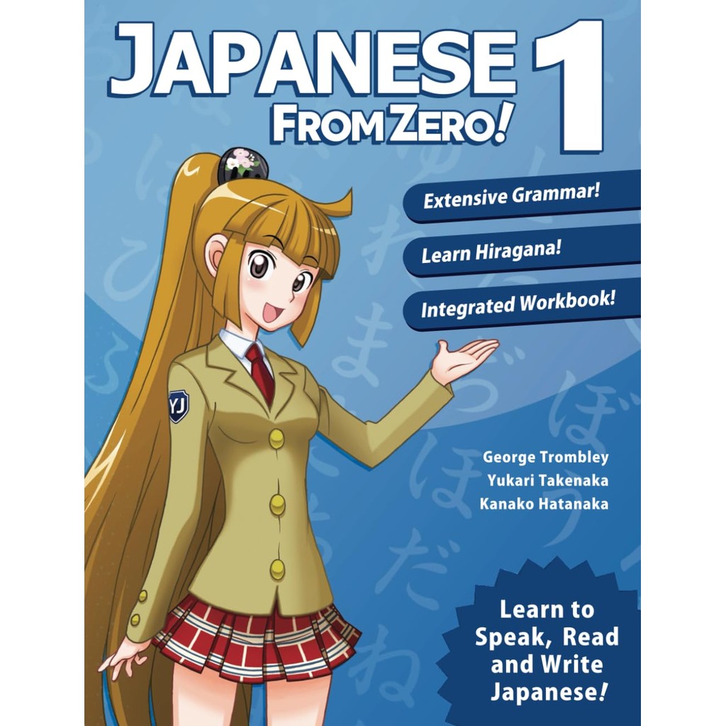 Japanese From Zero! 1: Proven Methods to Learn Japanese with an ...
