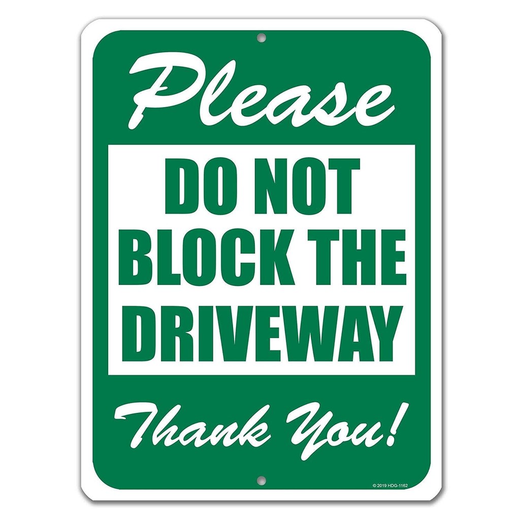 GG+No Parking Sign Do Not Block The Driveway inch by inch Metal ...