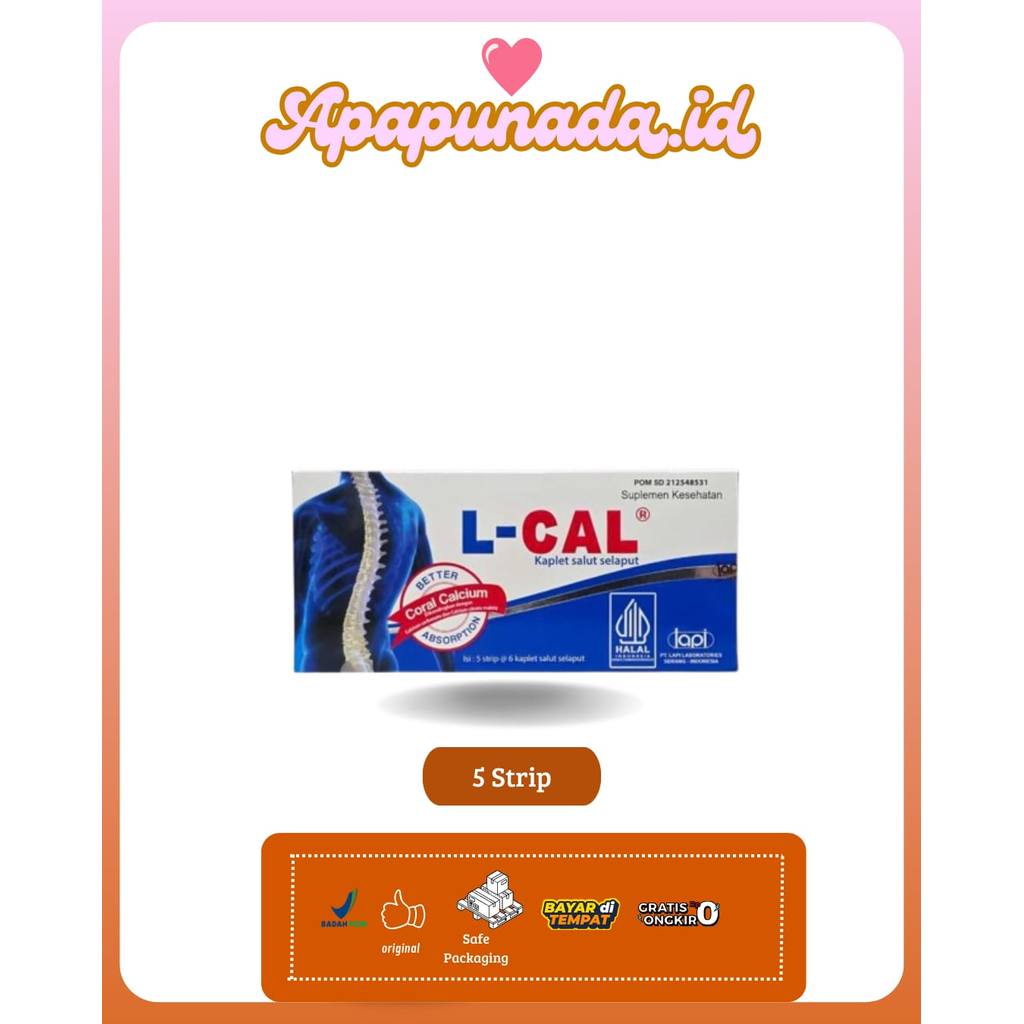 L CAL L-CAL STRIPtablet CONTENTS 6 LCAL BONE CALCIUM SUPPLEMENT bpom ...