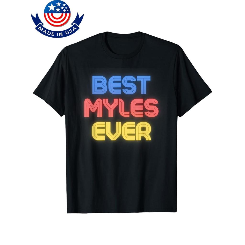 Best Myles Ever Funny Myles Name Myles T Shirt | Shopee Philippines