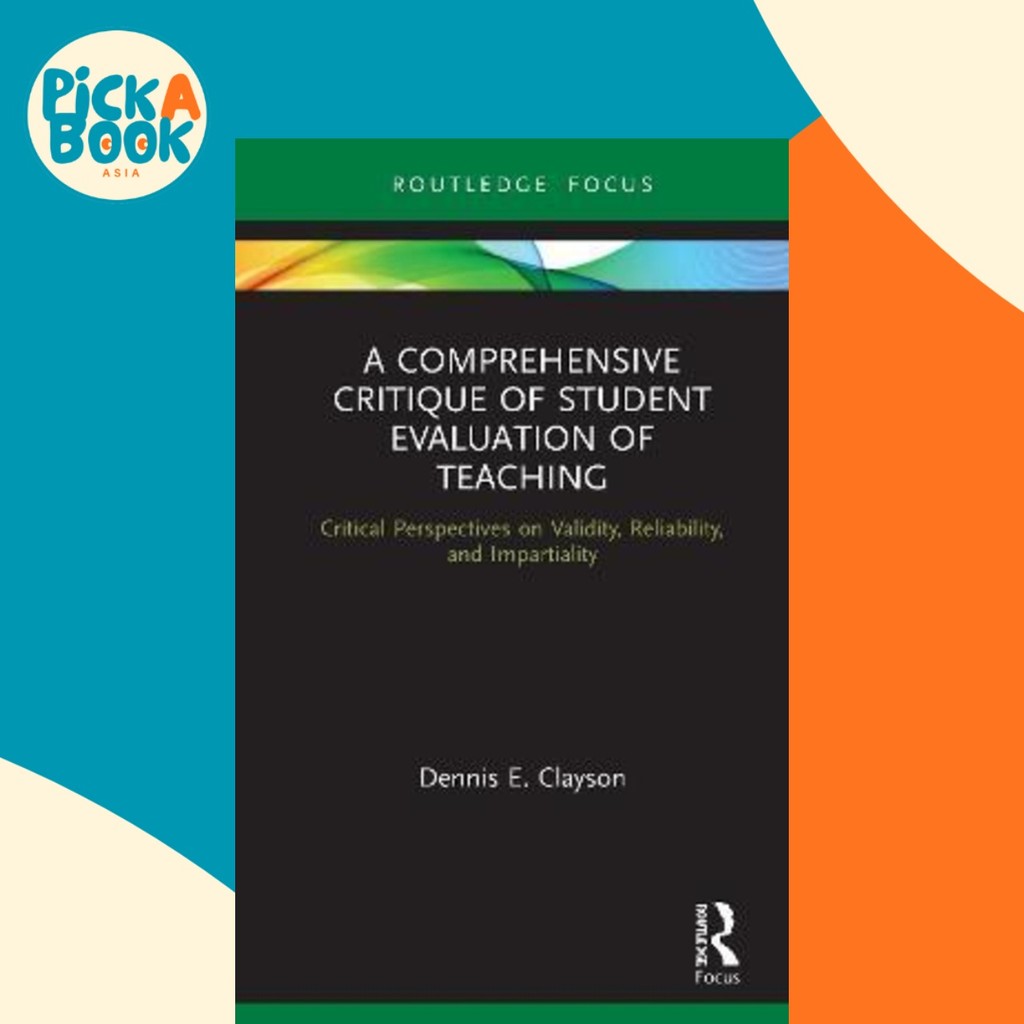 A Comprehensive Critique of Student Evaluation of Teaching : Critical ...
