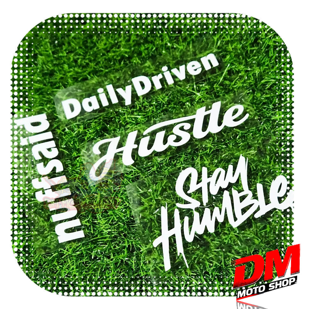 Vinyl Cut Stickers for Motorcycle - Nuff Said, Stay Humble, Daily ...