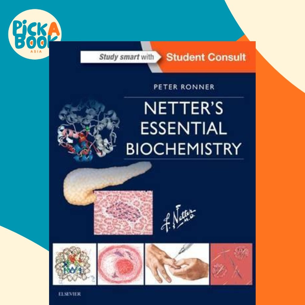 Netter's Essential Biochemistry by Peter Ronner (US edition, paperback ...