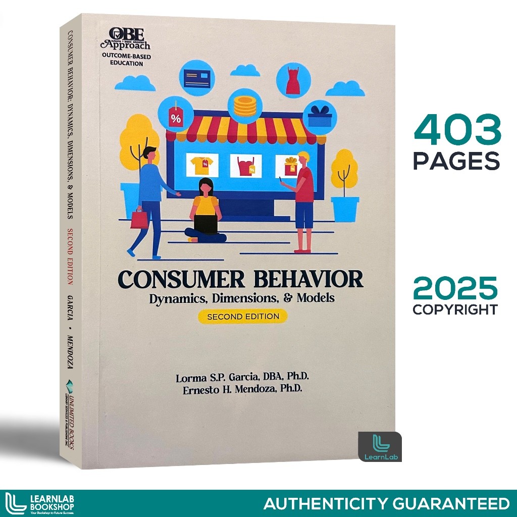 CONSUMER BEHAVIOR Dynamics, Dimensions, & Models 2nd Edition © 2025 ...