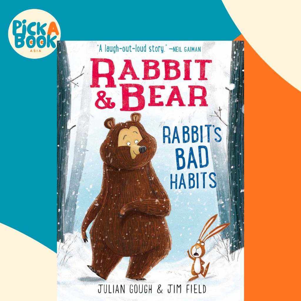 Rabbit & Bear: Rabbit's Bad Habits by Julian Gough (paperback) | Shopee ...