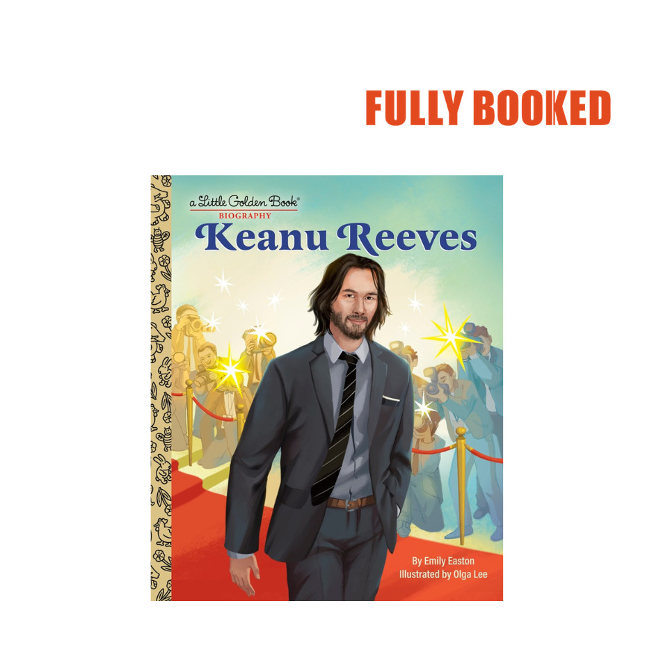 Keanu Reeves: A Little Golden Book Biography (Hardcover) by Emily ...