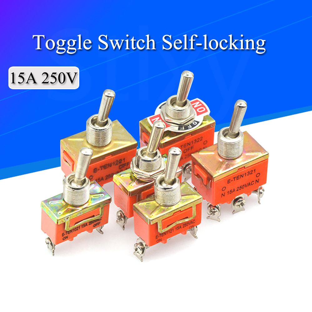 10PCS E-TEN1221 TEN1221 4 Pin SPST 4 Terminal 15A 250V Toggle Switch NEW