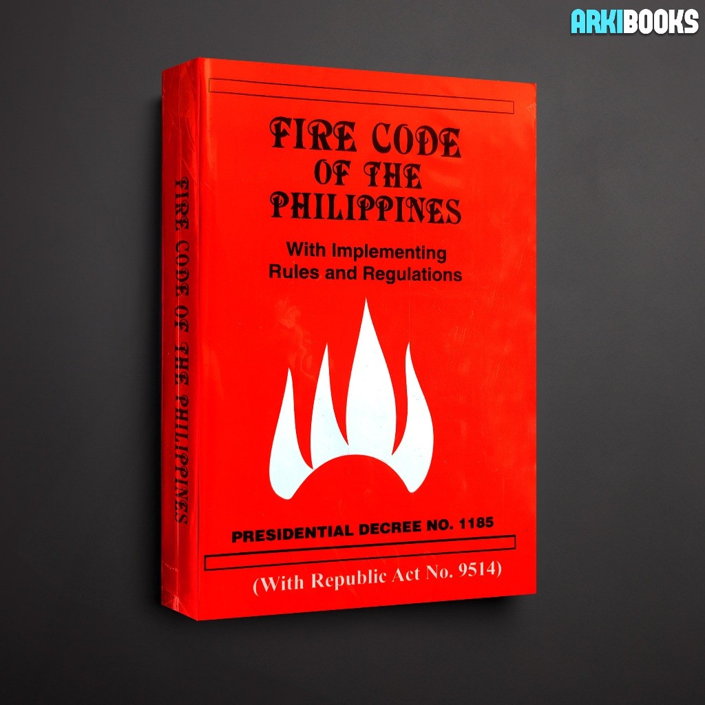 Fire Code Of The Philippines With Implementing Rules And Regulations Pd 