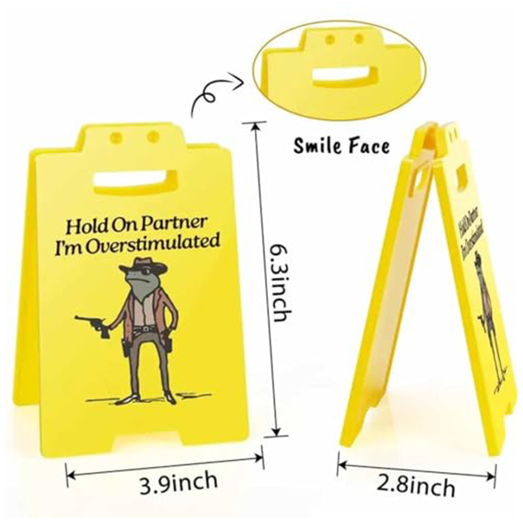 Tabletop Caution Sign Funny Office Desk Warning Signs Hold On Partner I ...