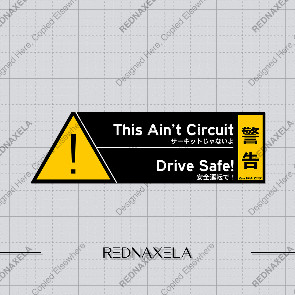 Stiker Vinyl Drive Safe Notice Warning Sign Sticker | Shopee Philippines