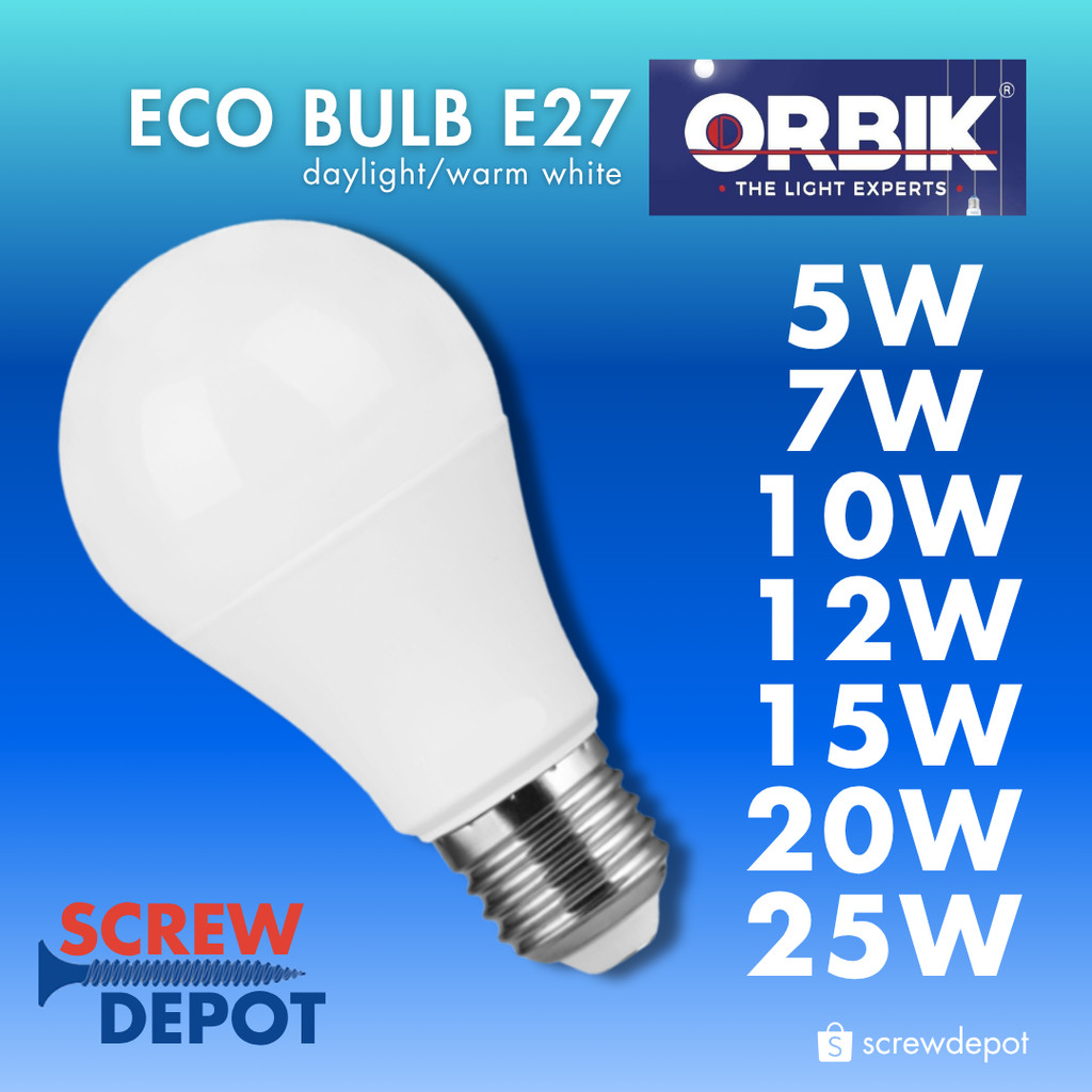 Orbik Eco LED Light Bulb 5w | 7w | 10w | 12w | 15w | 20w | 25w E27 ...