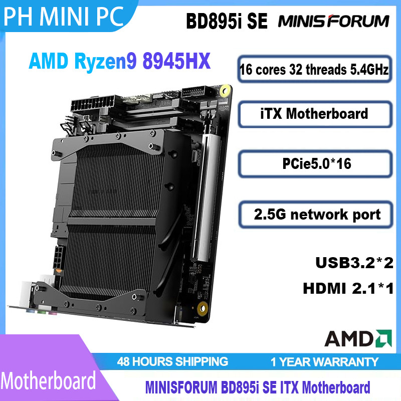 MINISFORUM BD895i SE ITX Motherboard AMD Ryzen9 8945HX AMD Radeon 610M ...