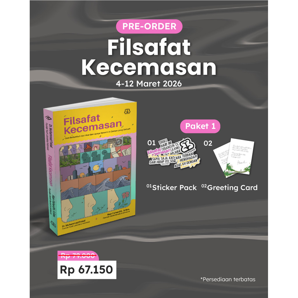 Anxiety Philosophy - Muhammad Faisal and Rian Fahardhi Book Bentang ...
