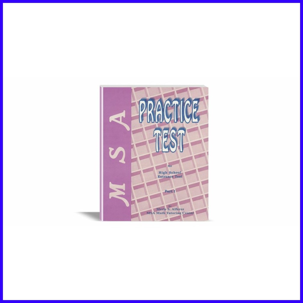 MSA Practice Test for High School Entrance Test and NAT Reviewer ...