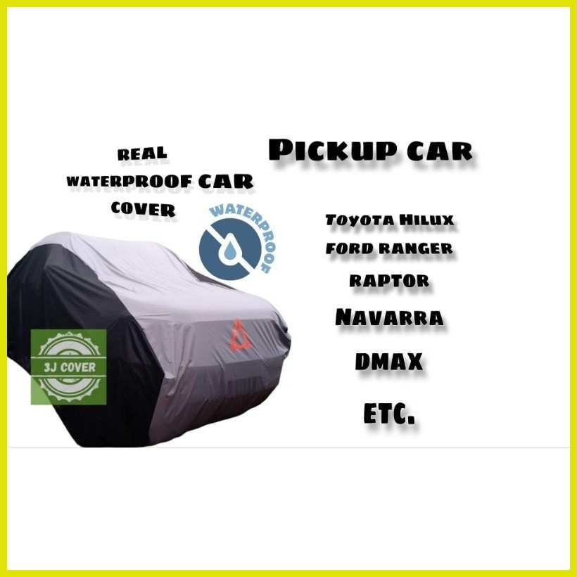 ♟ Car Cover REAL WATERPROOF makapal(Pickup Truck,Ford Ranger,Hilux ...
