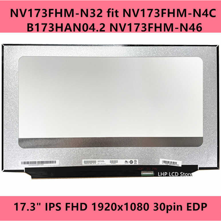 Nv173fhm-N32 Fit Nv173fhm-N4c B173han04.2 Nv173fhm-N46 17.3" IPS FHD ...