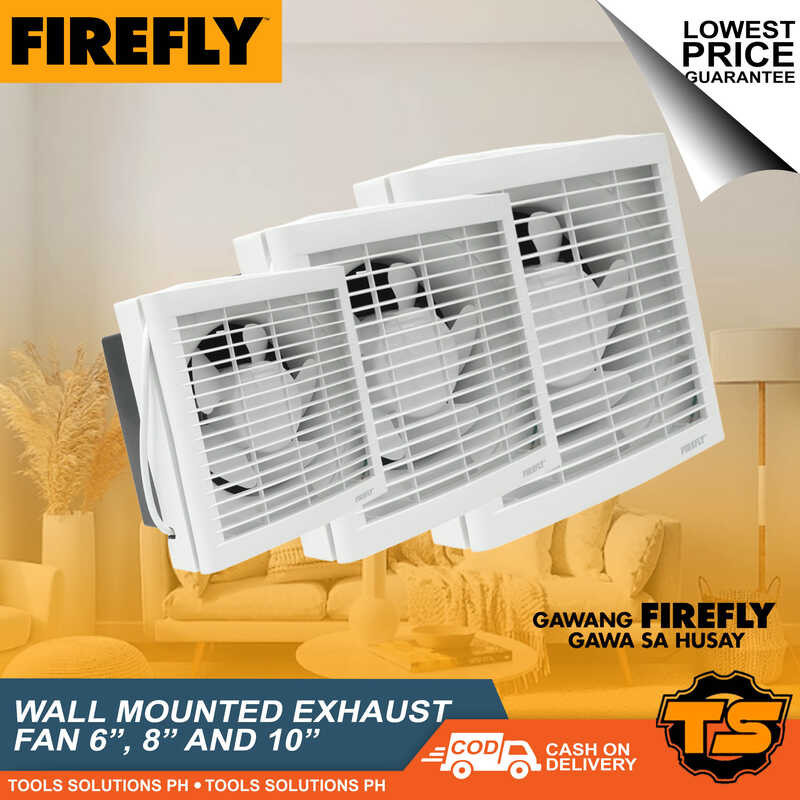 FIREFLY WALL MOUNTED AND CEILING MOUNTED EXHAUST FANS (SEE ATTACHED PIC