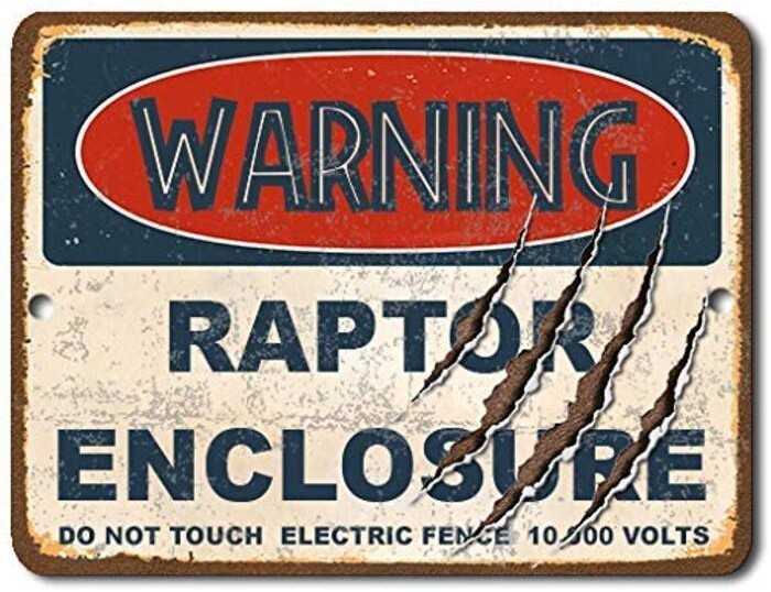 Dinosaur Tin Sign Warning Raptor Enclosure Warning Beware Velociraptor ...