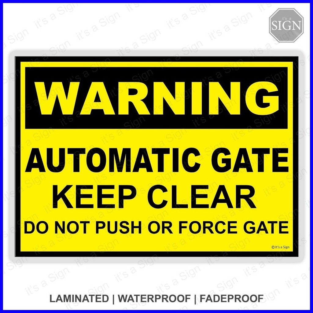 Automatic Gate Keep Clear Sign - Laminated Signage - A4/A3 Size ...