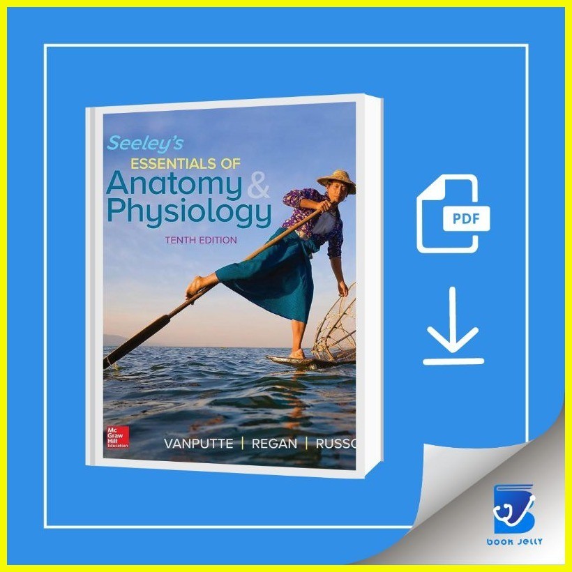 ☸ Seeley's Essentials of Anatomy and Physiology 10th Edition | Shopee ...