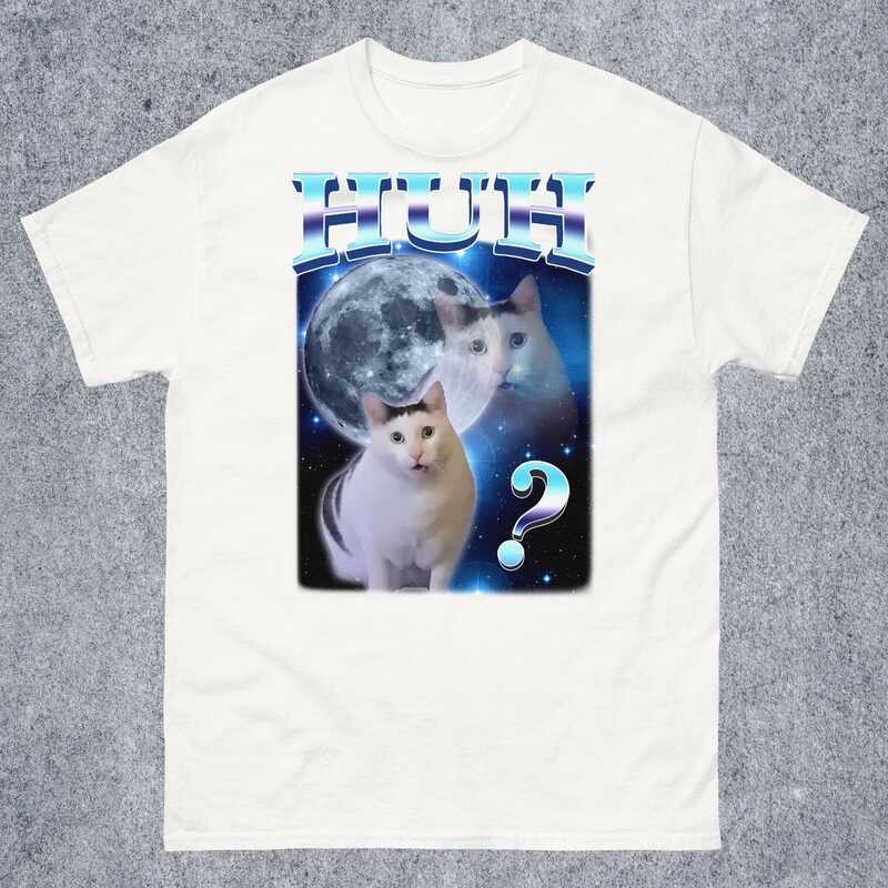 HUH Funny Dank Cat Meme Tee Shirt Gift for Woman and Man, Ugly Shirts ...