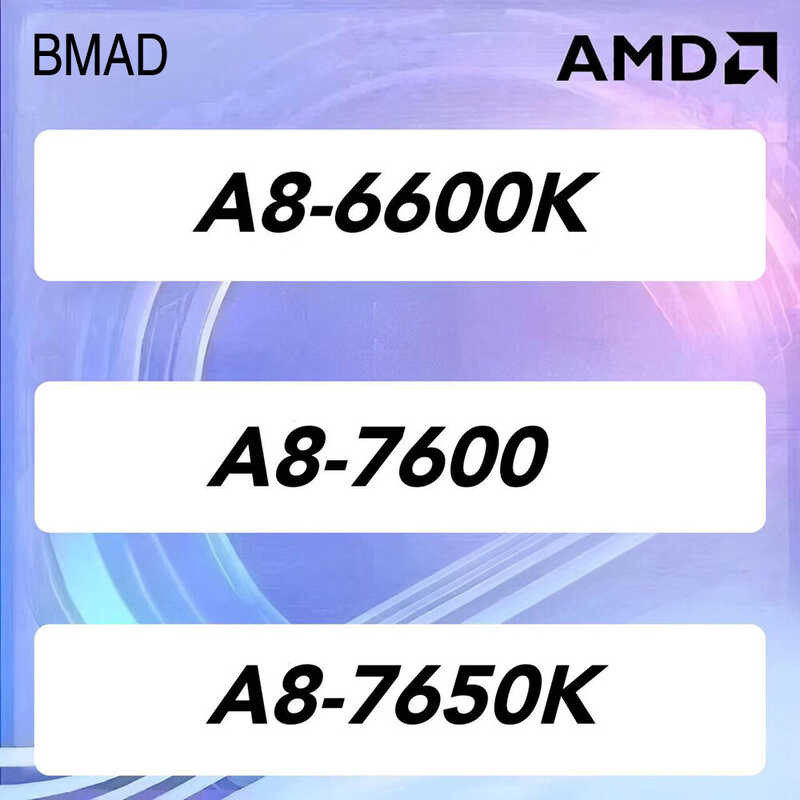 CPU AMD Series A8 7650K 7600 6600K Processor Slot Type: Socket Fm2 ...