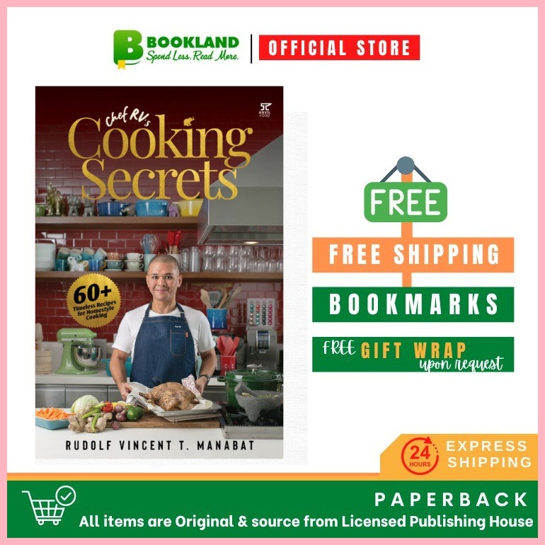Chef RVs Cooking Secrets by RV Manabat (Rudolf Vincent T. Manabat ...